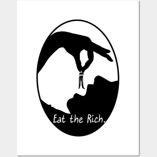 Eat the rich - they come with their own wine pairings on hand! Posters and Art